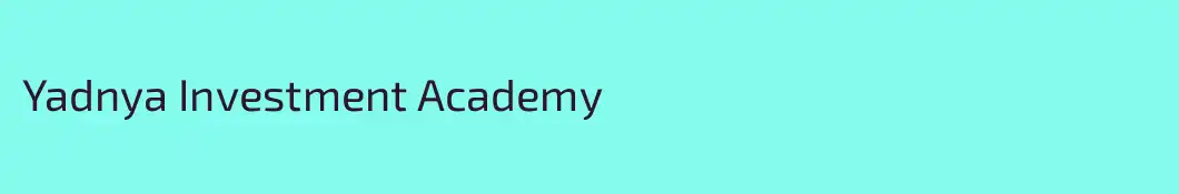 Yadnya Investment Academy